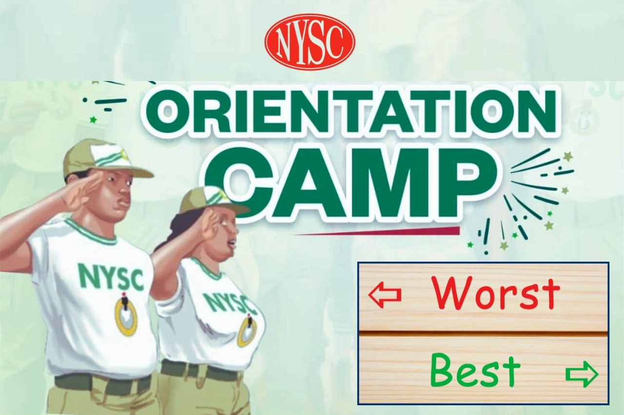 Best and Worst NYSC Orientation Camps in Nigeria